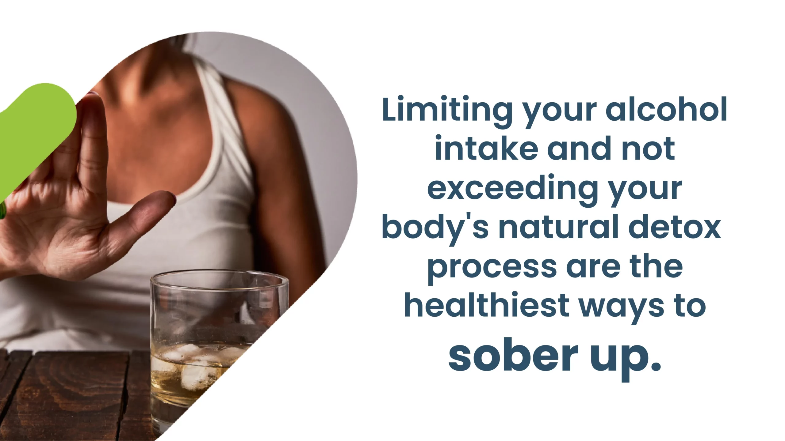 How to sober up fast: Limiting your alcohol intake and not exceeding your body's natural detox process are the healthiest ways to sober up.