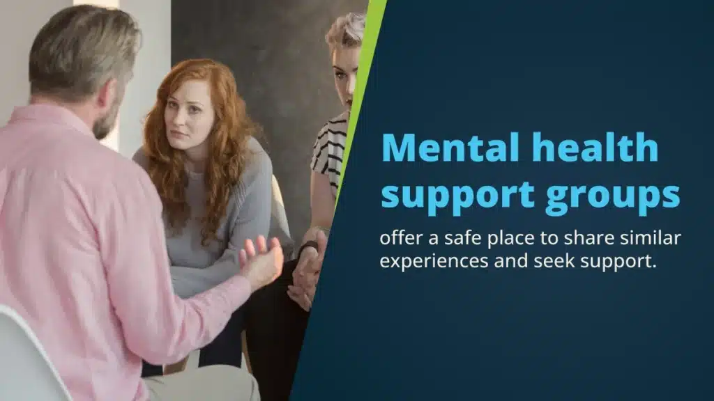 Support groups for mental health offer a safe space where people can share experiences, find solidarity, and access valuable resources.